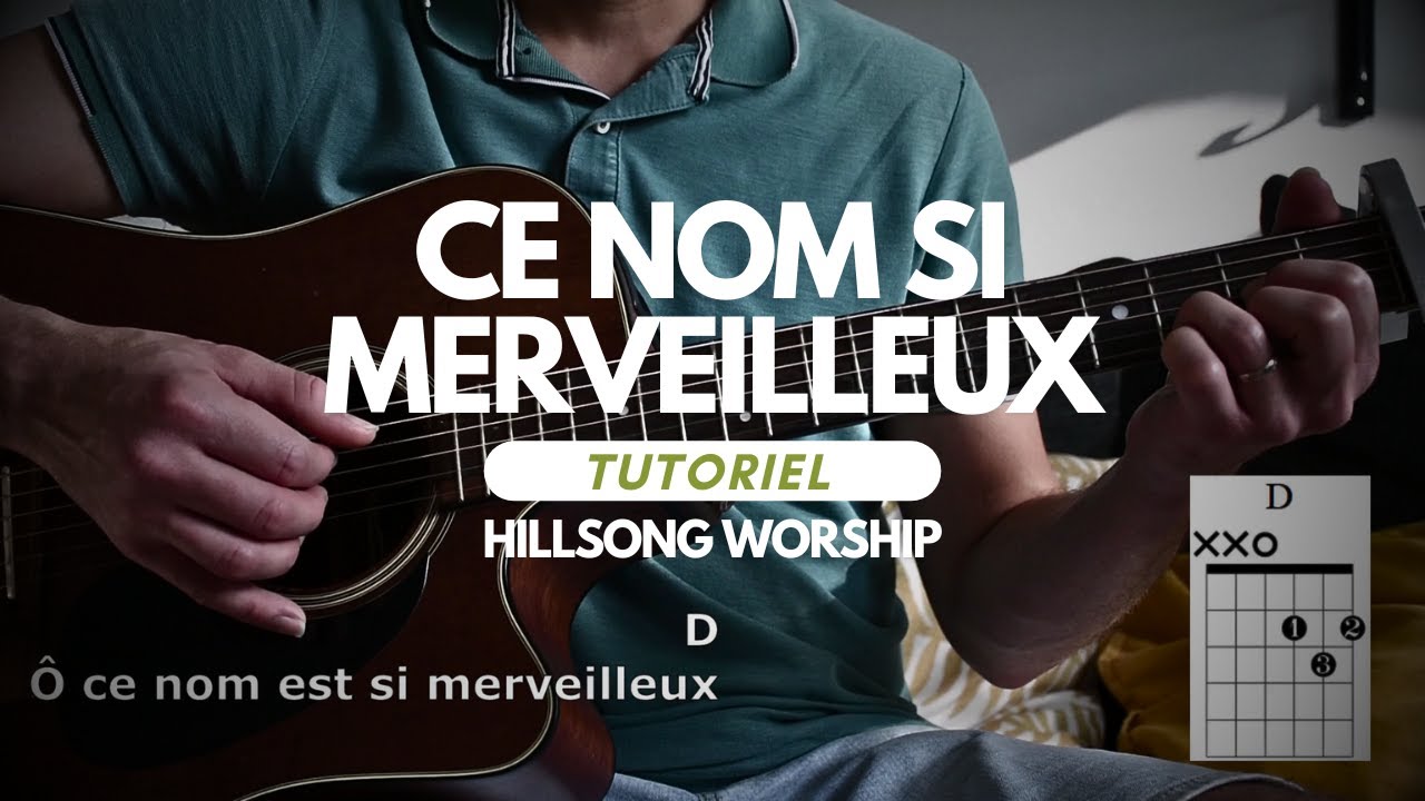 What a beautiful name paroles et accords en français (Ce Nom si merveilleux)