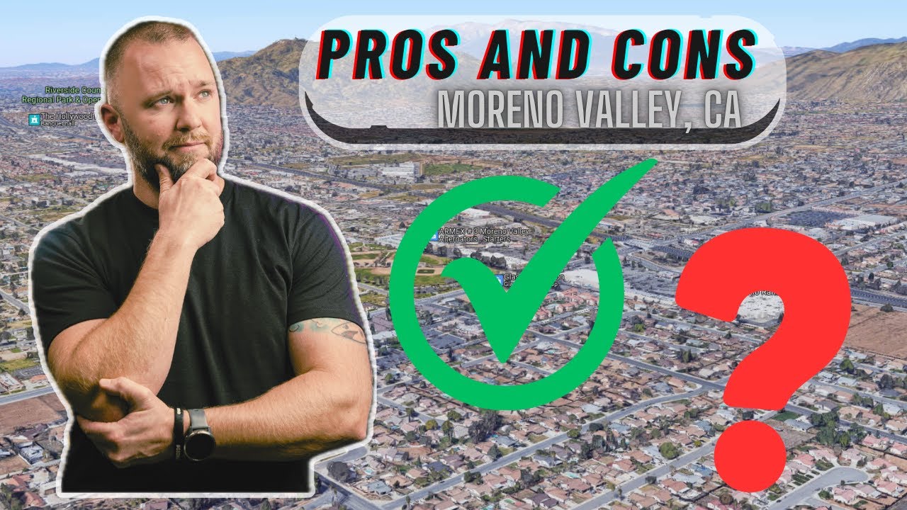 Should You Move to Moreno Valley, CA? | Pros, Cons & What to Know