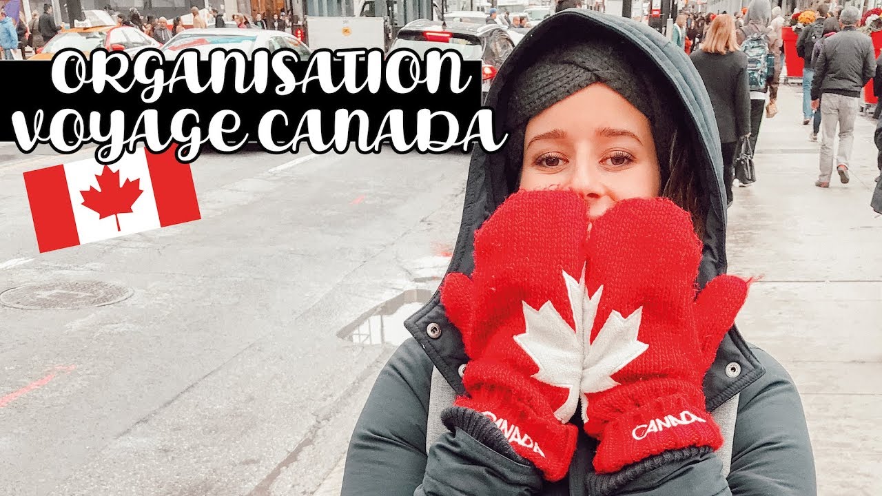 ORGANISATION VOYAGE AU CANADA