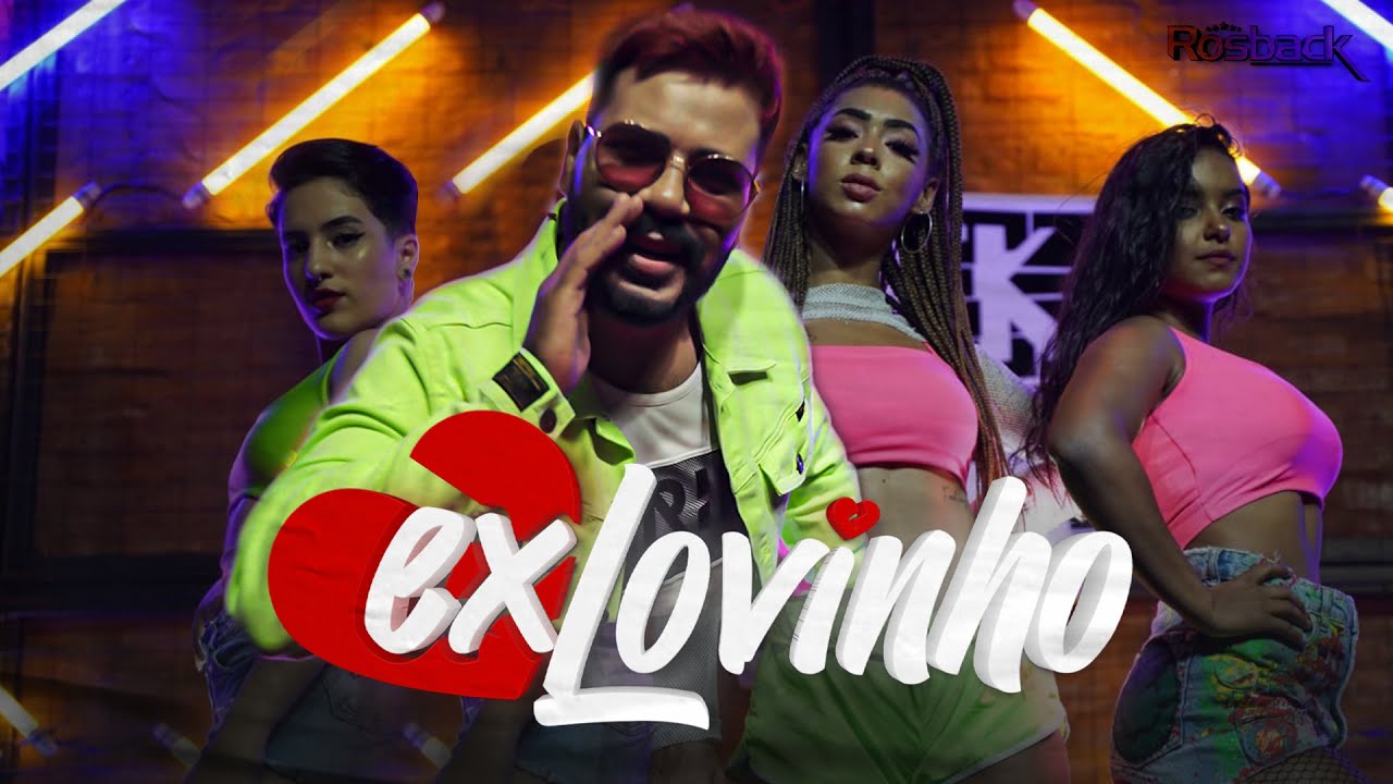 Rosback - Ex Lovinho (Official Music Video)