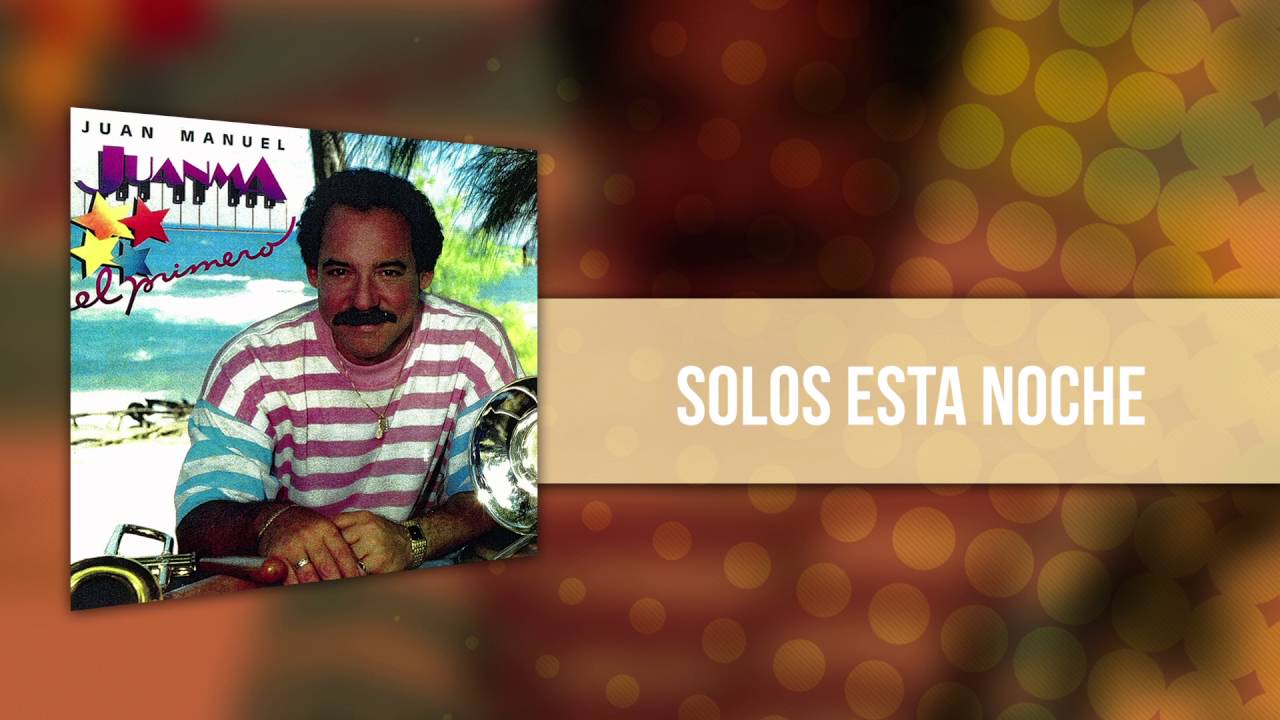 Juan Manuel Lebr&oacute;n - Solos Esta Noche | Audio
