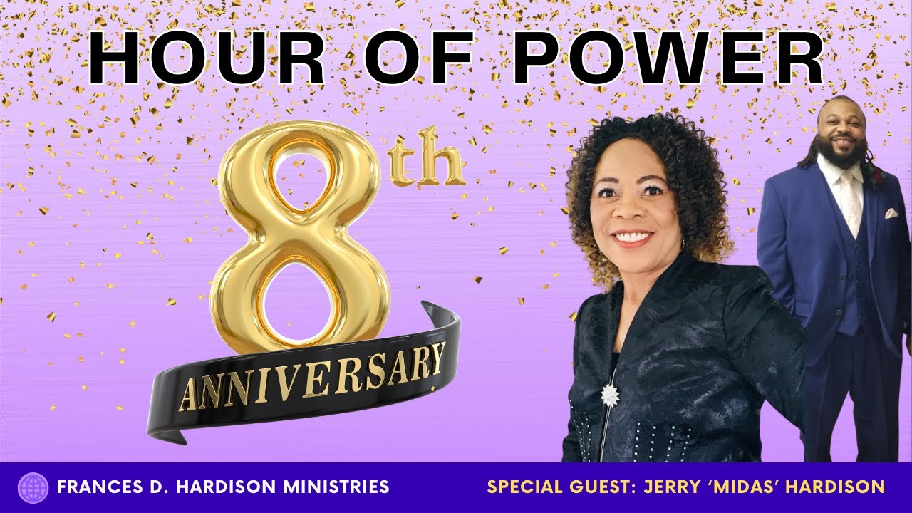 8 Years of Power: A Legacy Night with Apostle Frances D. Hardison & Jerry 'Midas' Hardison 📱