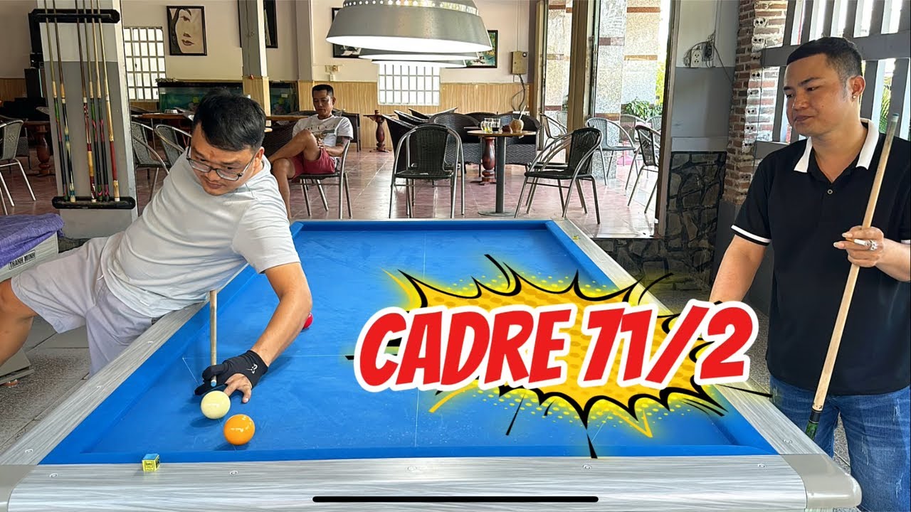 Xuồng Vs Khanh Supper Bida Cadre 71/2