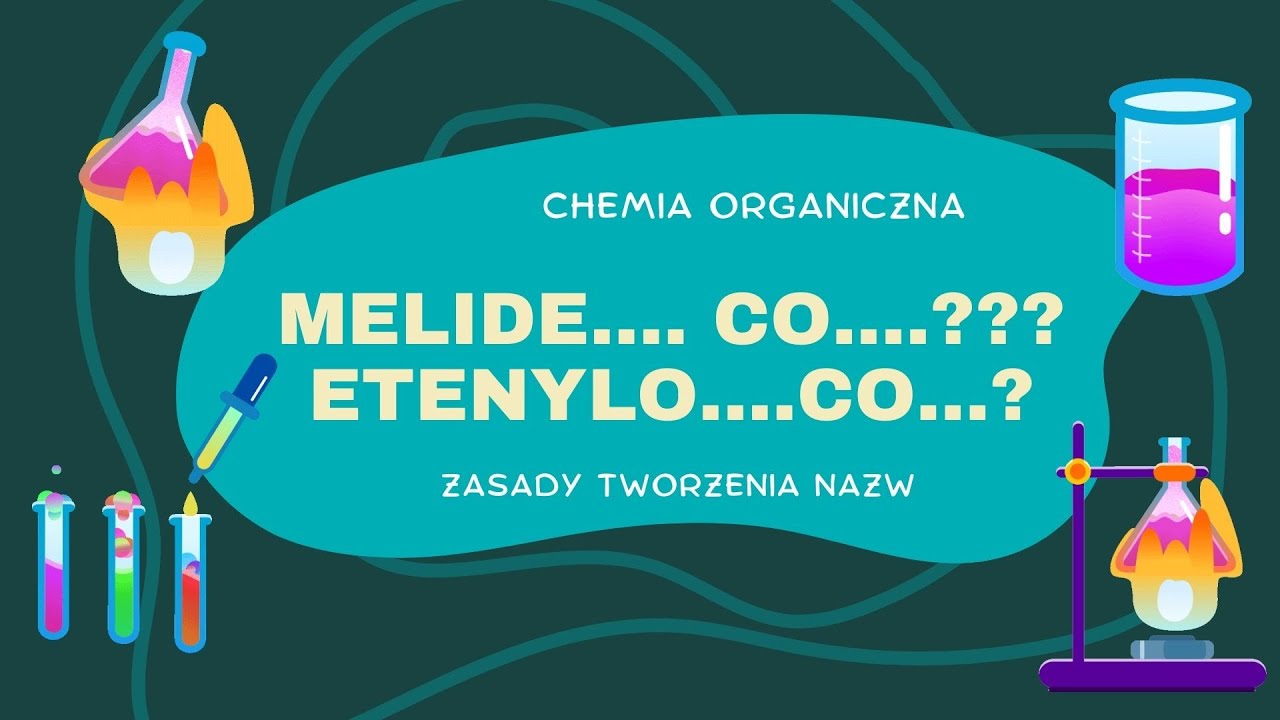 nowe nazwy związków organicznych