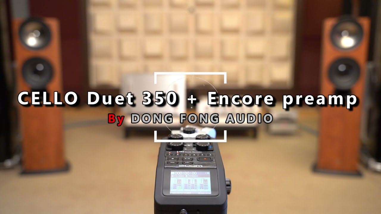 CELLO Duet 350 + Encore preamp