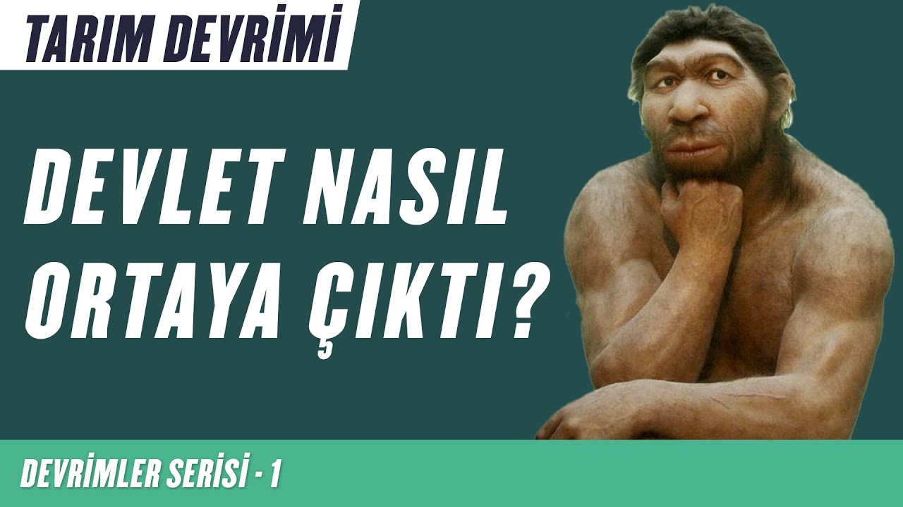Tarım Devrimi Neyi Değiştirdi? Devletin ve Mülkiyetin Doğuşu | Devrimler Serisi 1