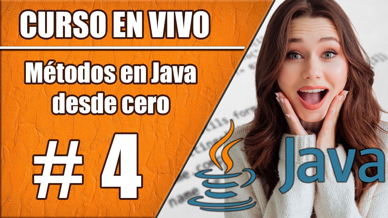CURSO en Vivo Construcción y Manejo de Métodos en Java - Ejercicios Prácticos #4