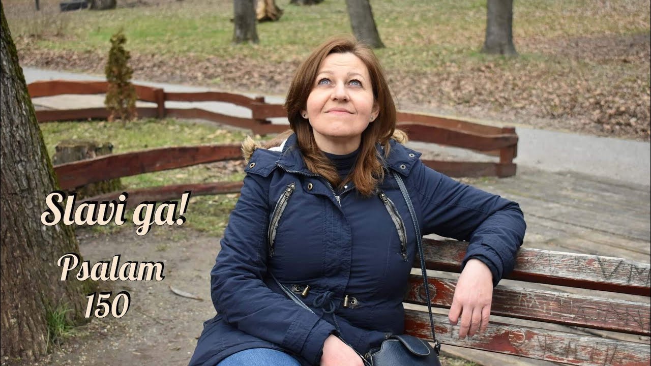 Slavi ga! - Psalam 150