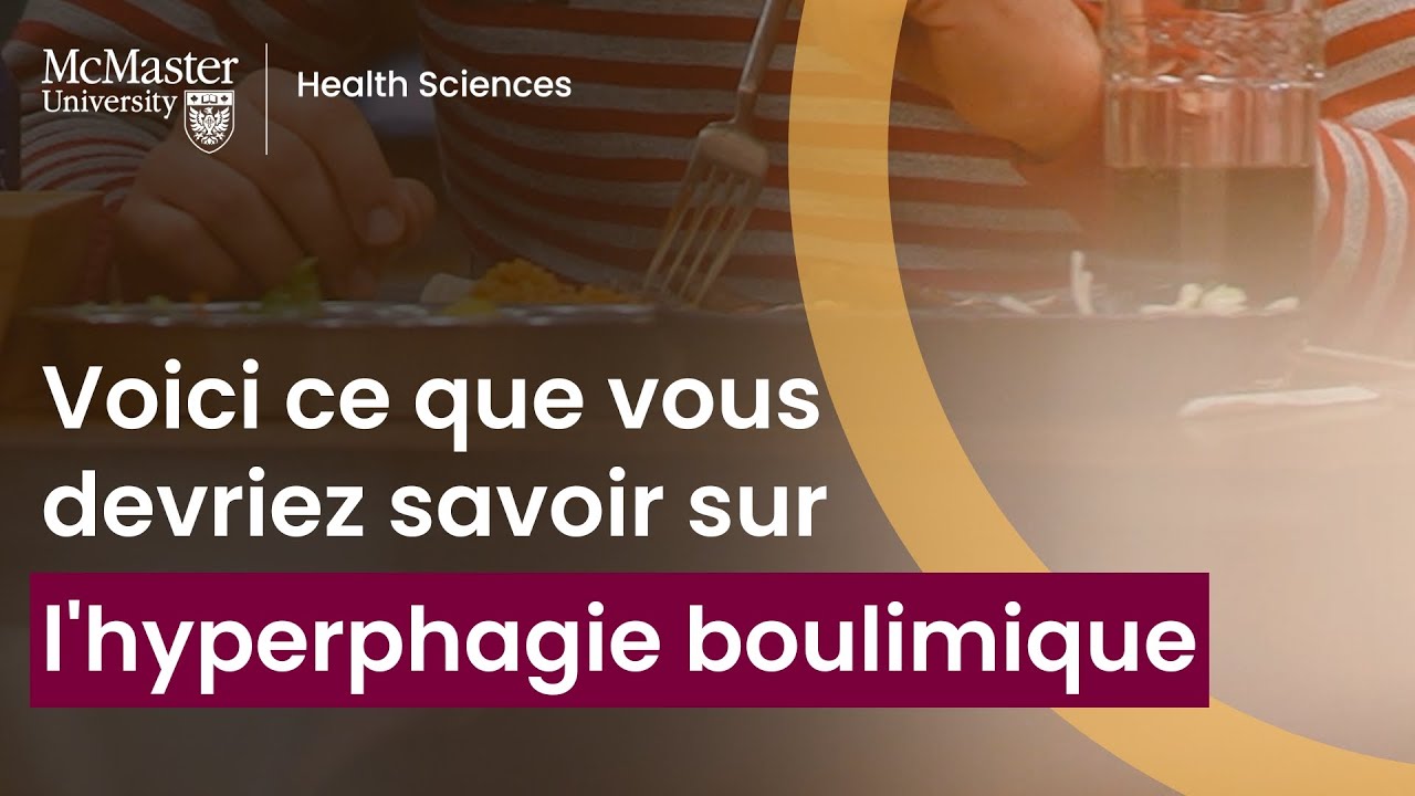Ce que vous devriez savoir sur le trouble de l'hyperphagie (hyperphagie boulimique)