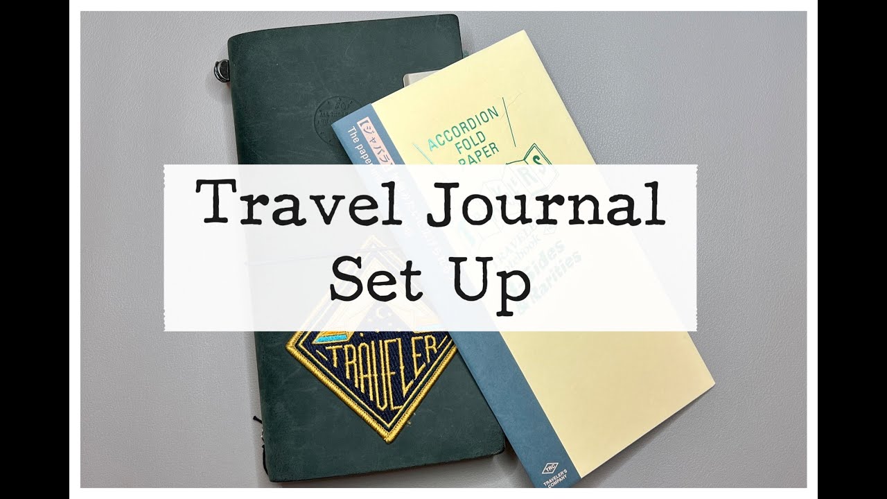 Travel Journal Set Up (and mini vlog)