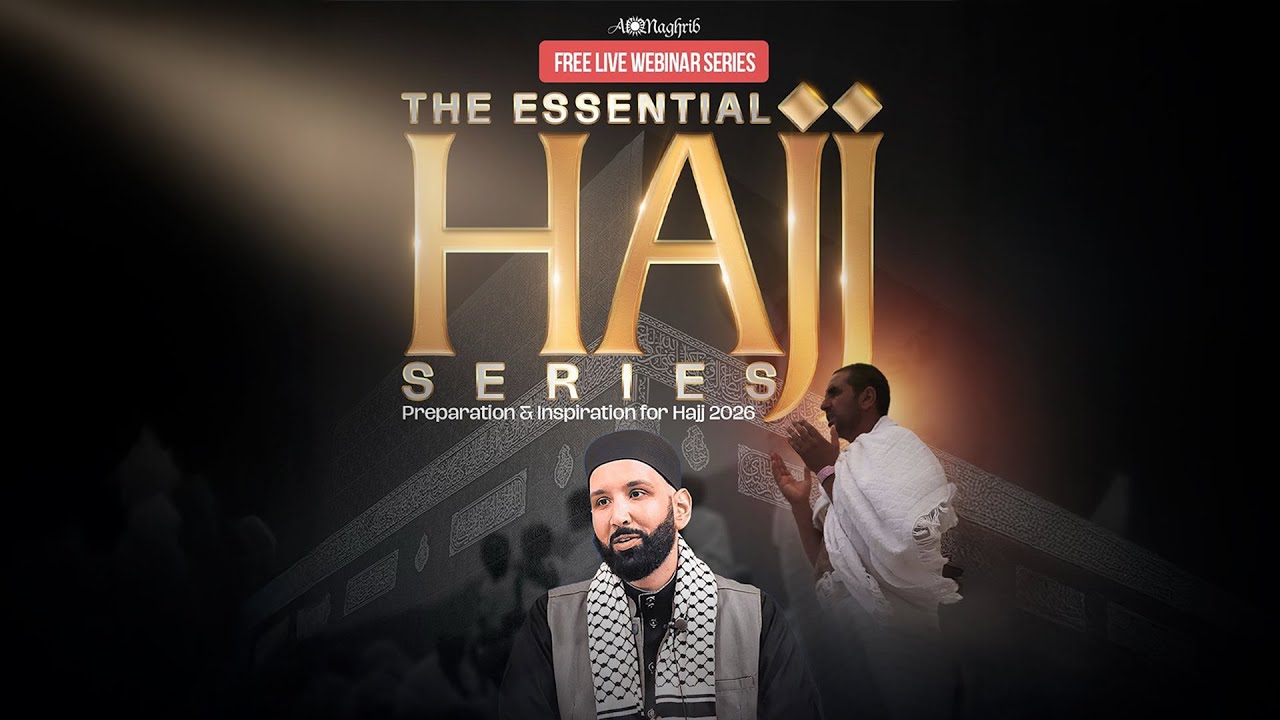Essential Hajj Series - Episode 1 | Dr. Omar Suleiman
