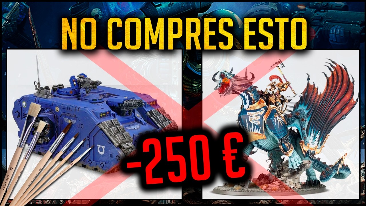 Qué NO COMPRAR al empezar en Warhammer ⚠️ Evita estos errores