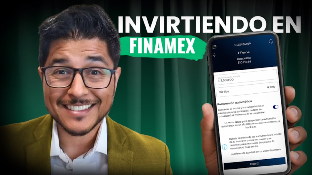 C&Oacute;MO ABRIR UNA CUENTA EN FINAMEX y aprende c&oacute;mo invertir en F&iacute;namex