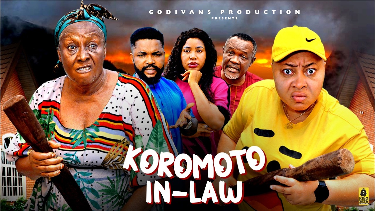 KOROMOTO IN LAW PT 1 | Chioma Nwosu | Patience Ozokwor (Mama Gee) | Brand New 2026 Nollywood Movies