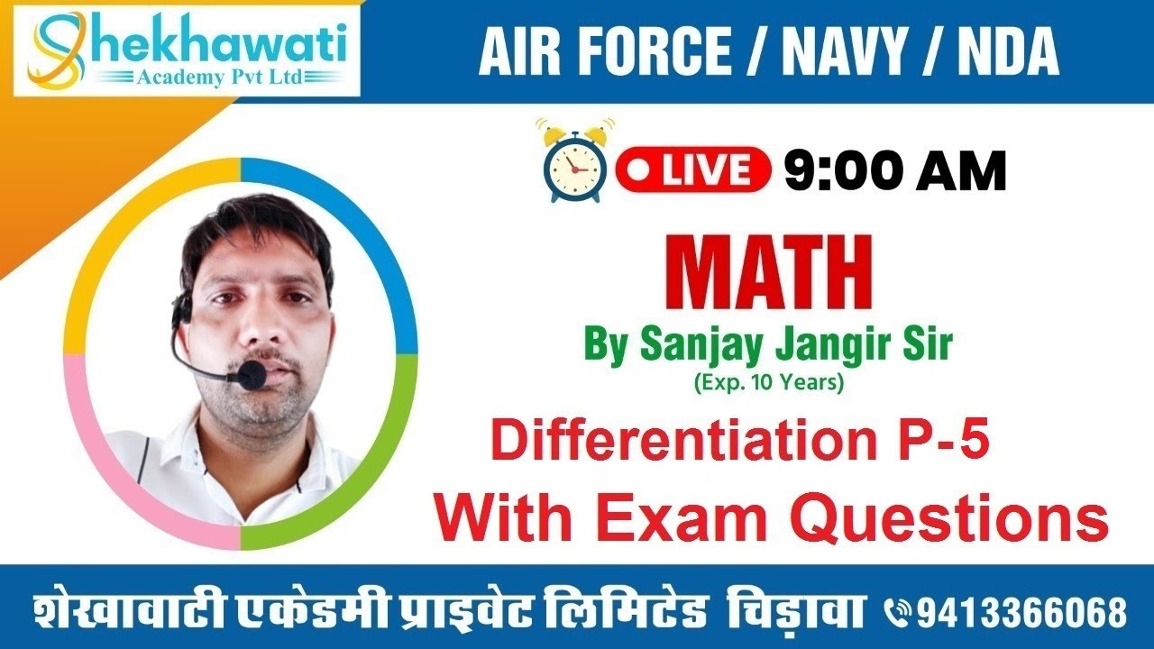 Differentiation P-5 & Application of derivative | Navy | Airforce | NDA | Shekhawati Academy Pvt Ltd