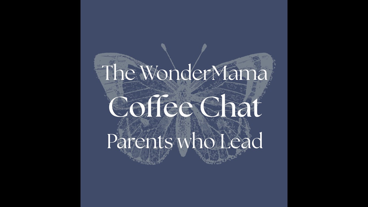 WonderMama Coffee Chat with Dr. Stephanie Johnson | Reactive Survival Mode to Regulated Leadership
