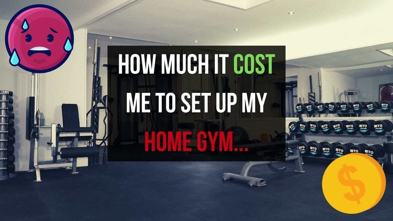 HOME GYM TOUR / Kit / Costs / Considerations