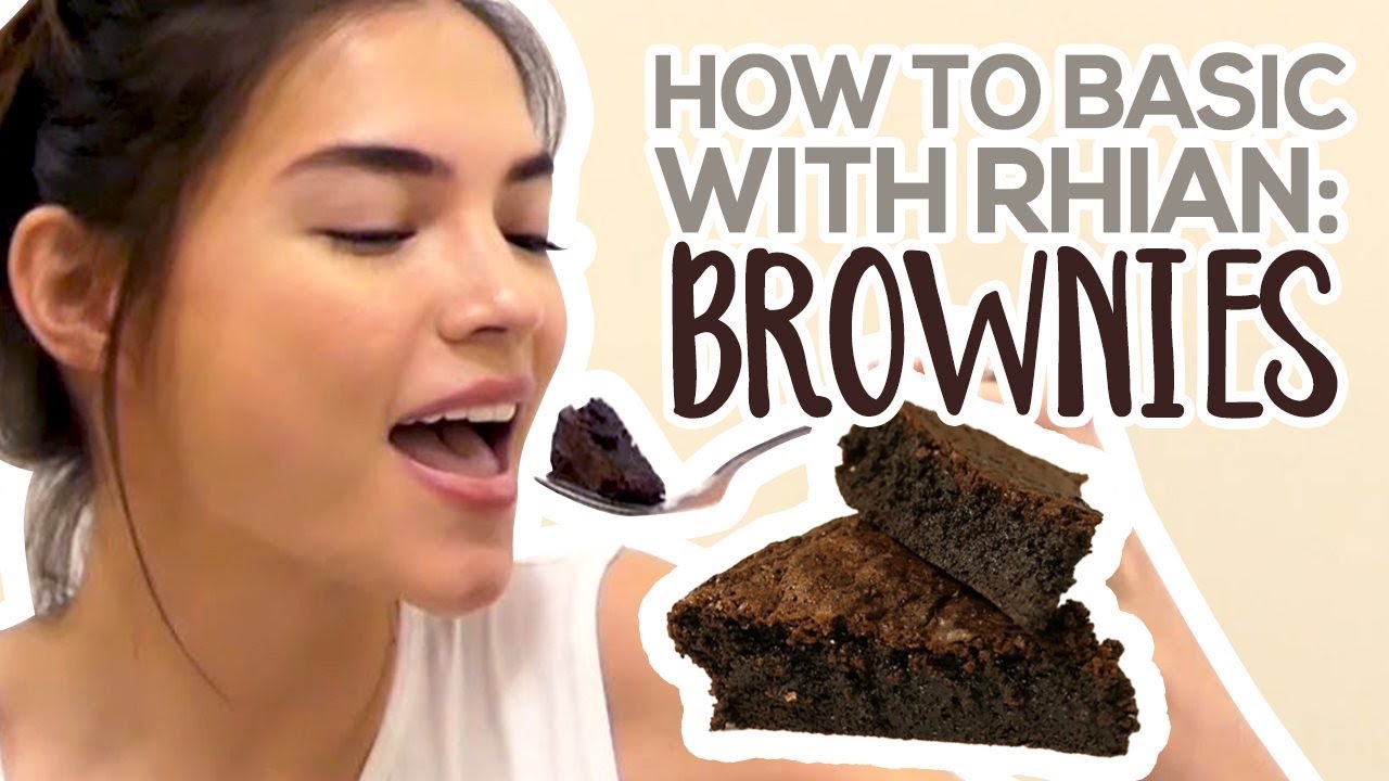 Brownie Recipe | How to Basic with Rhian Ramos