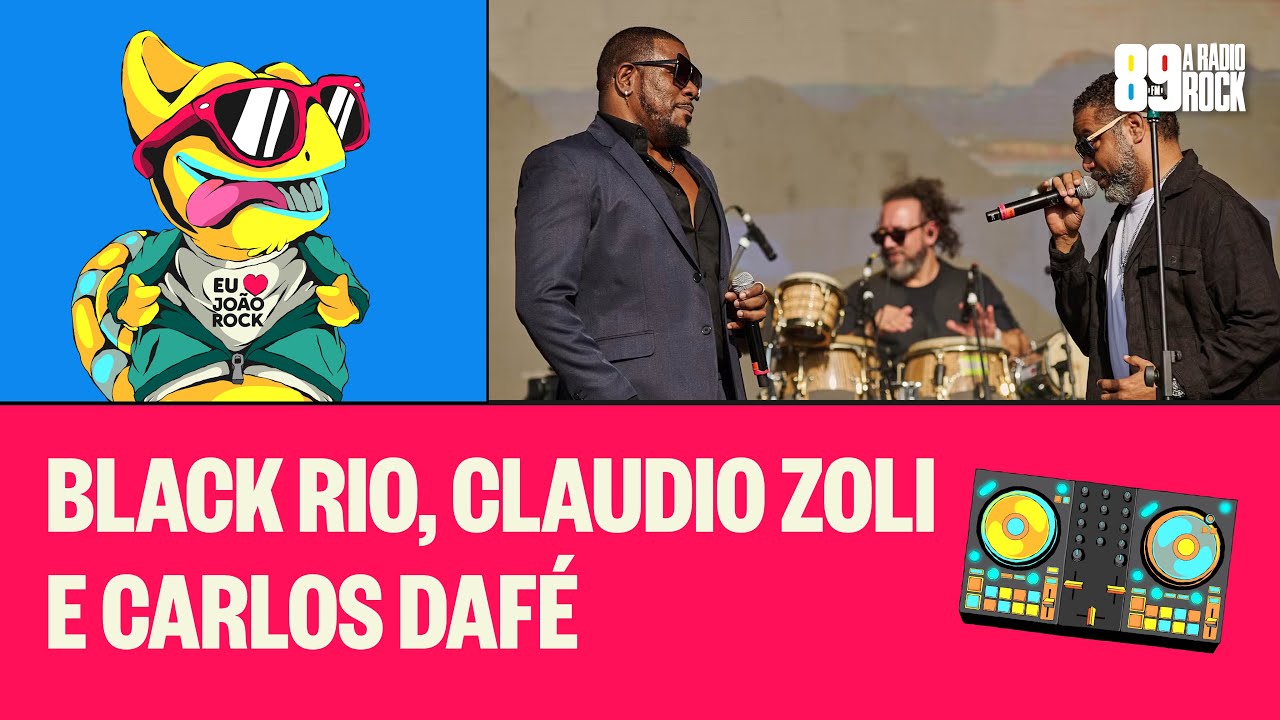 BLACK RIO, CLAUDIO ZOLI E CARLOS DAFÉ | JOÃO ROCK 2025 (SHOW COMPLETO)