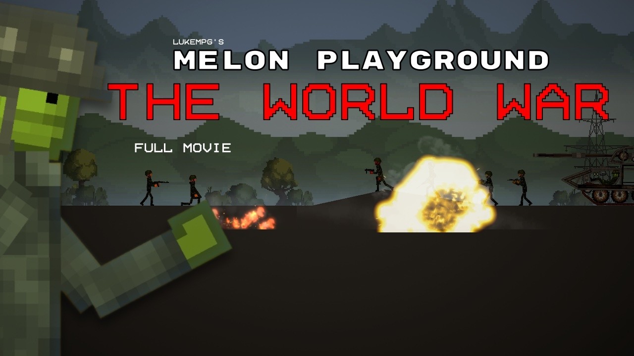 Melon playground: the world war (full movie)