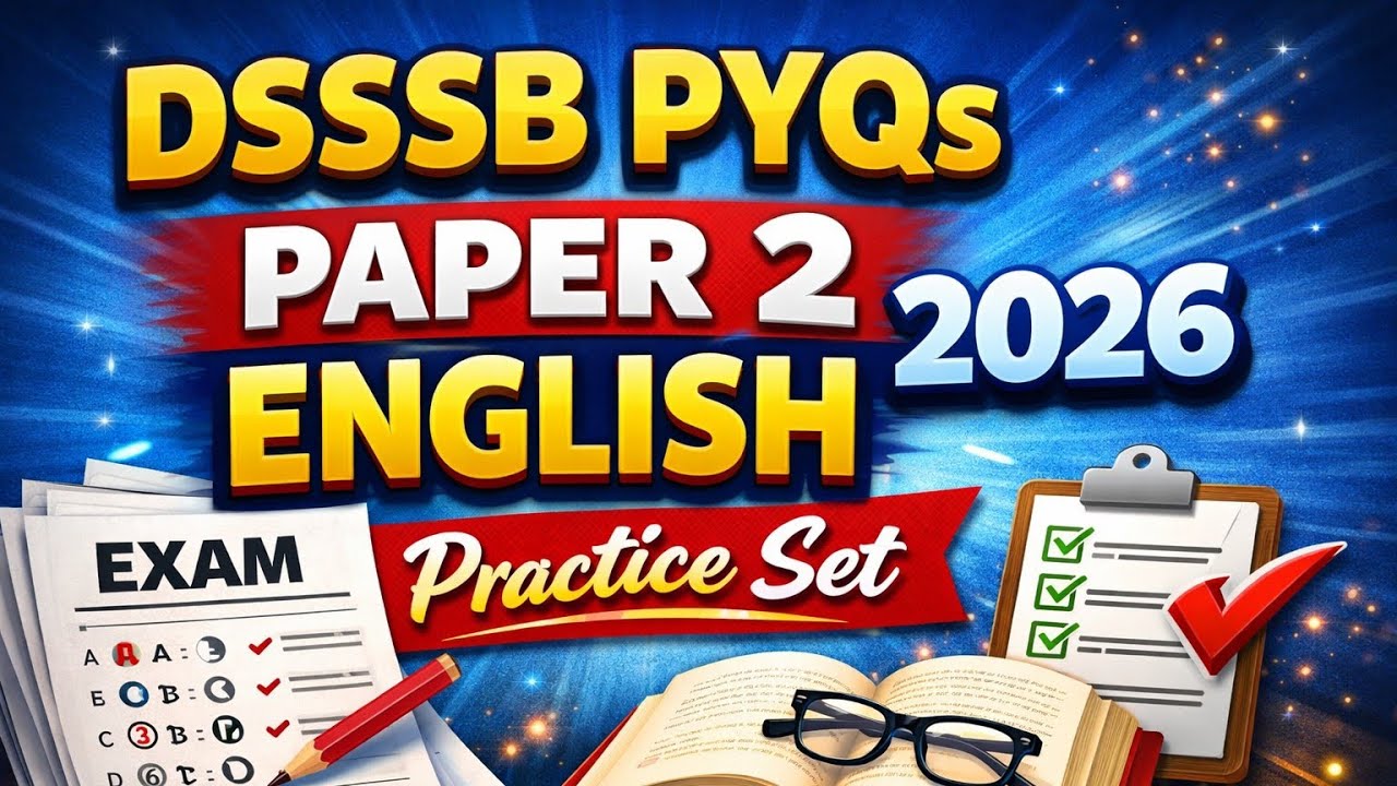 DSSSB TGT English Preparation 2026 | PYQs Practice Session | Sure Shot Questions