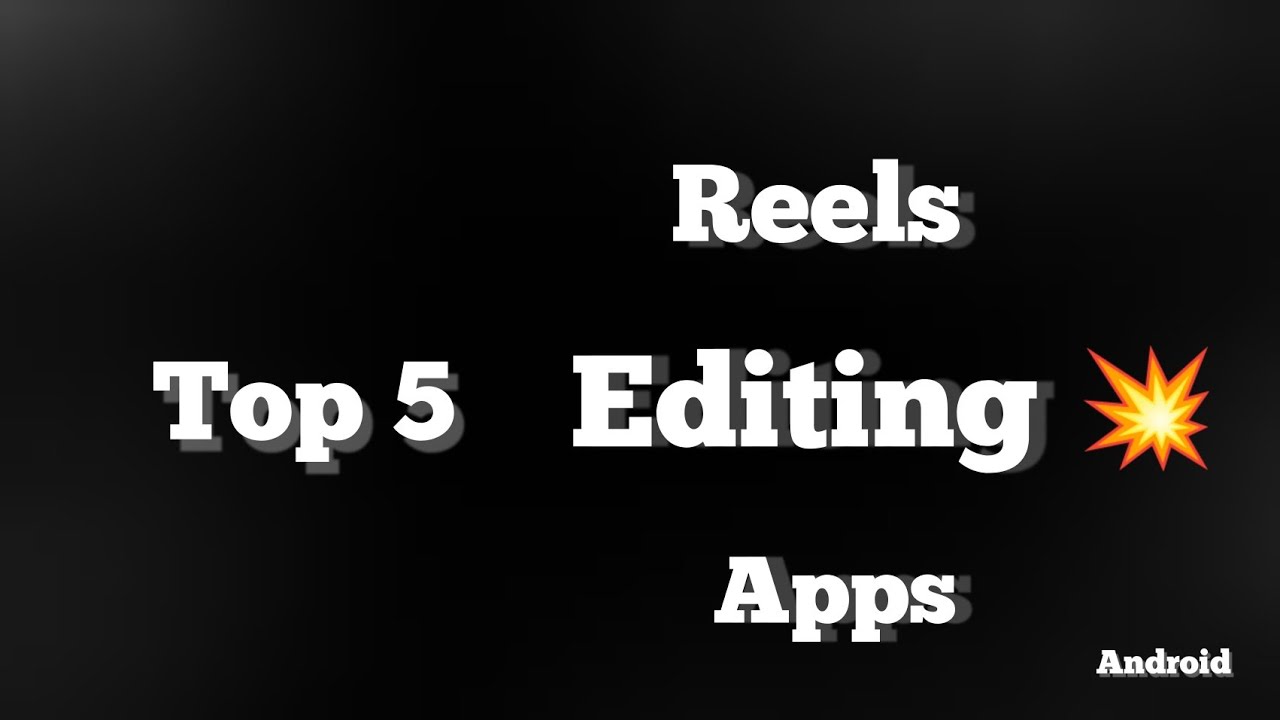 reels editing app | top 5 reels video editing app 🔥#shorts