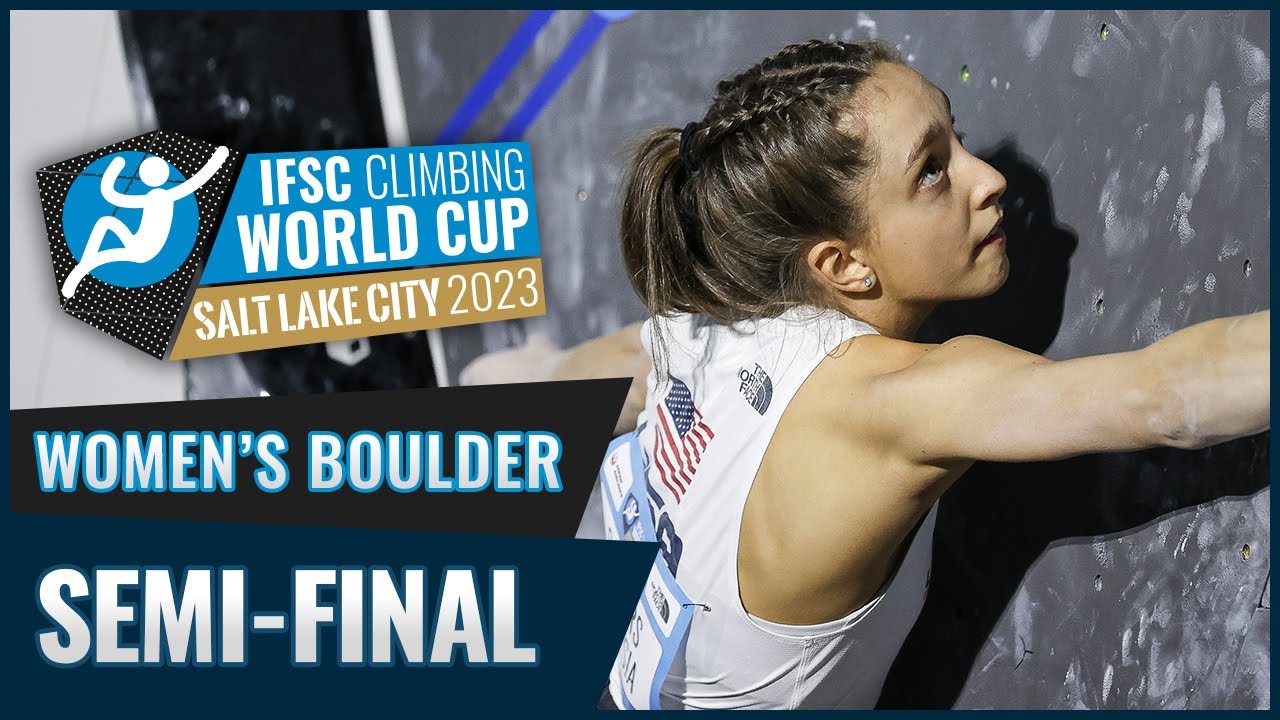 Women's Boulder semi-final || Salt Lake City 2023