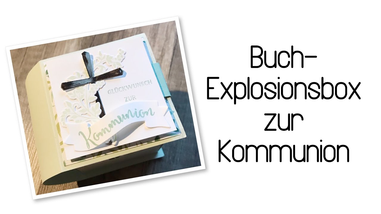 Buch-Explosionsbox zur Kommunion mit Produkten von Stampin Up!