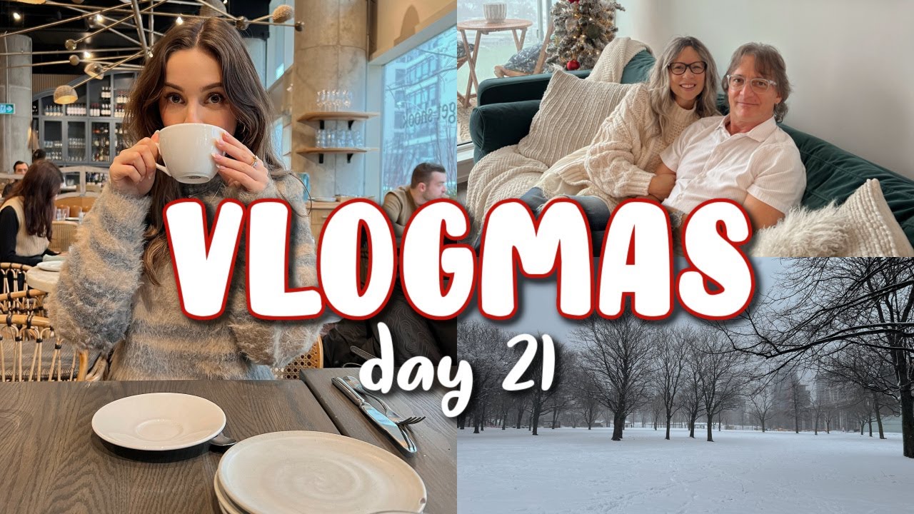 VLOGMAS DAY 21: family comes to Toronto + planning for 2022