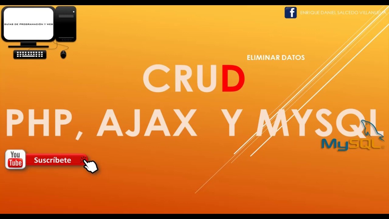 CRUD PHP AJAX Y MYSQL Eliminar Datos parte.4