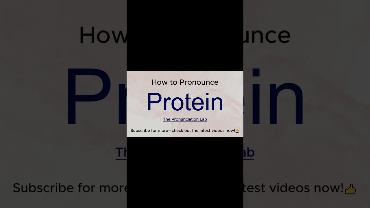 Protein Pronunciation&mdash;How to Say Protein? #pronunciation #howtopronounce #howtosay #english