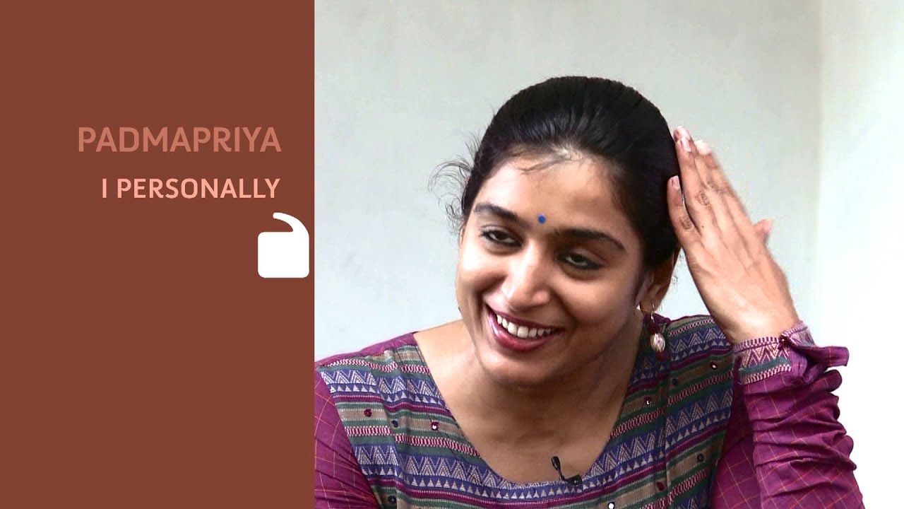 I Personally - Padmapriya - Part 02