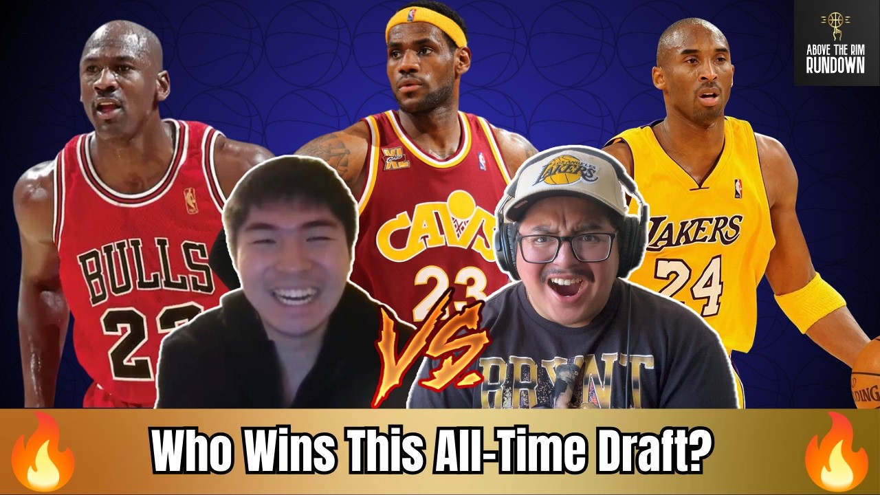 Episode #100 | We Did an All-Time NBA Draft! Who Drafted the Better All-Time Team?