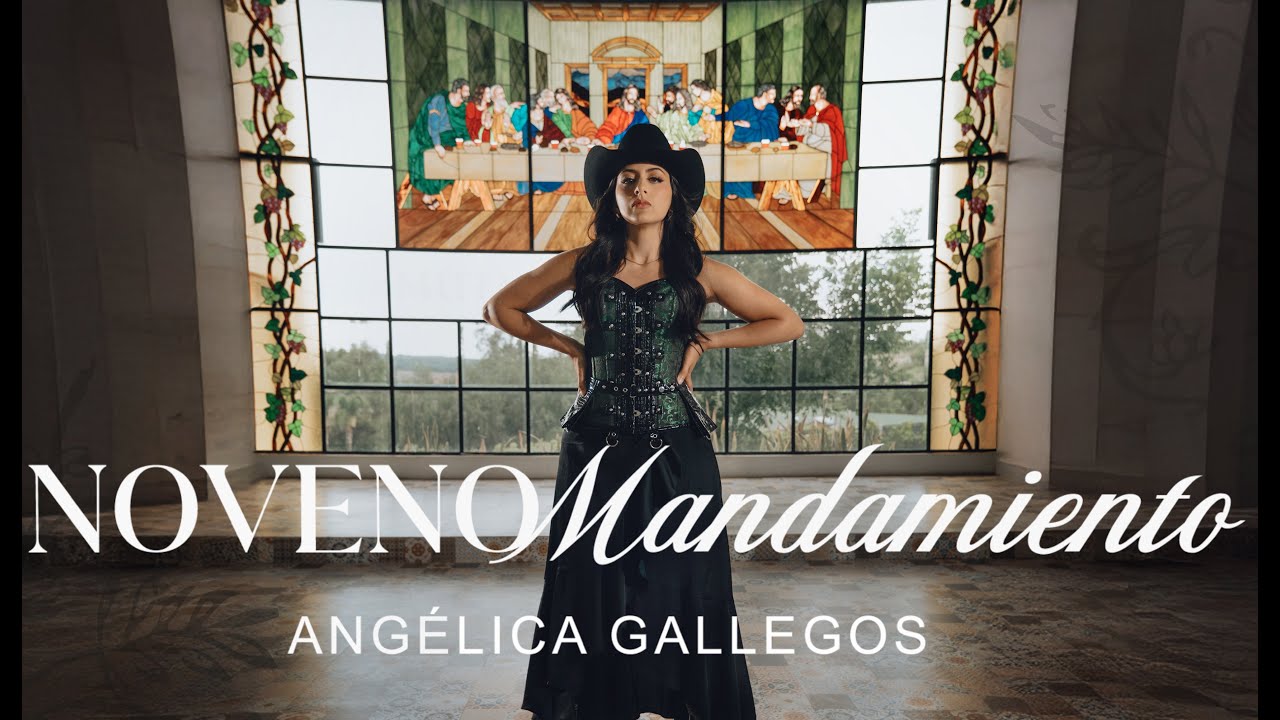 Noveno Mandamiento - Angelica Gallegos
