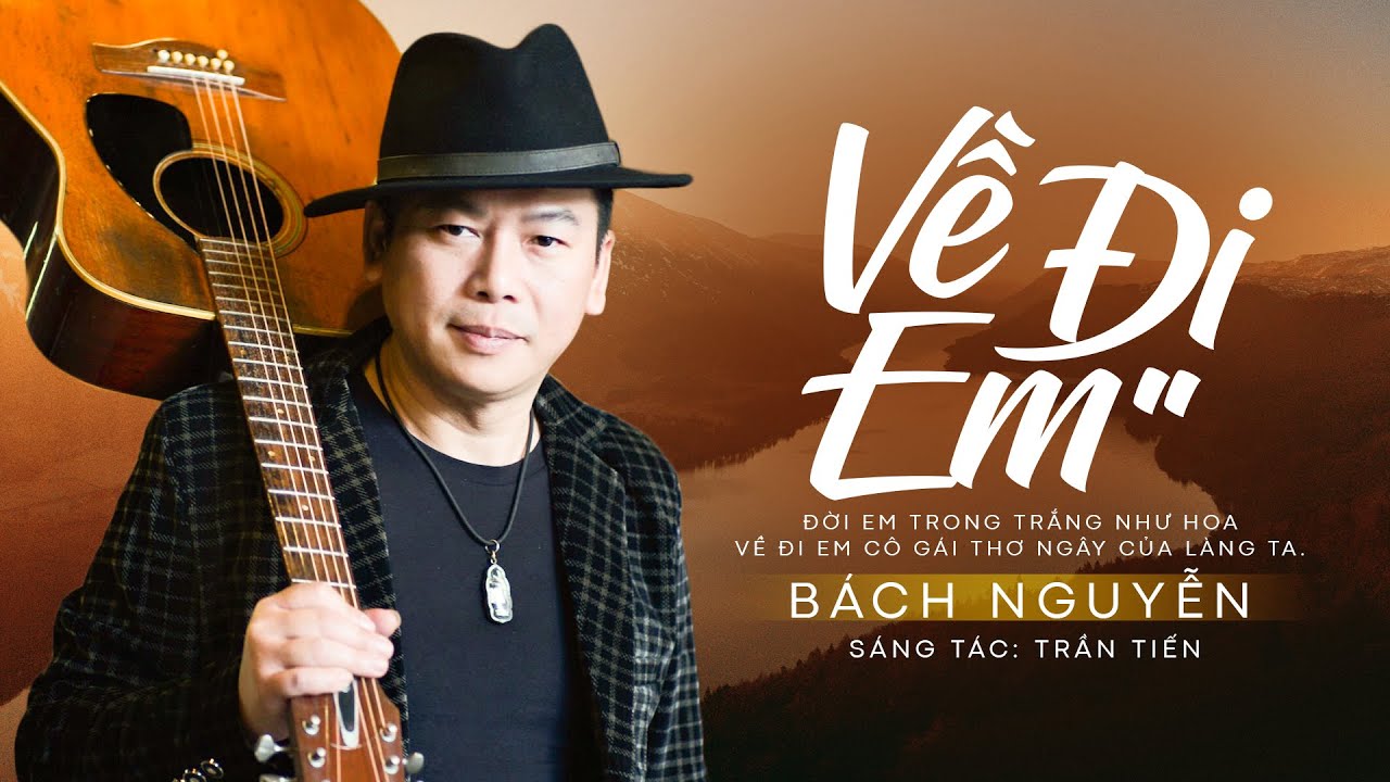 Về Đi Em (St. Trần Tiến) - Bách Nguyễn | Official Audio