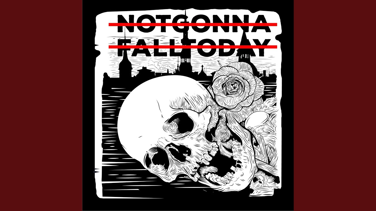 Not Gonna Fall Today