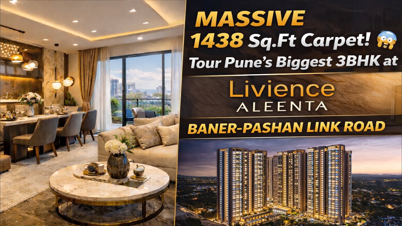 MASSIVE 1438 Sq.Ft Carpet! 😱 Tour Pune's Biggest 3BHK at Livience Aleenta, Baner-Pashan Link Road