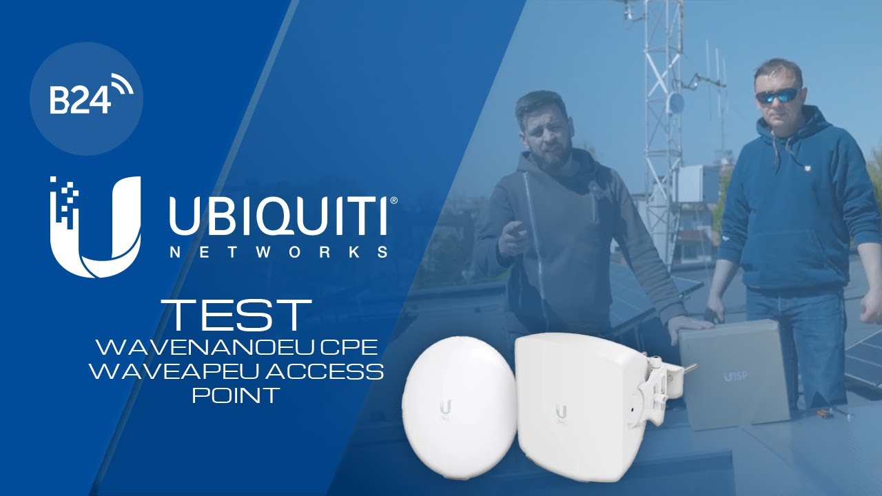 Ubiquiti UISP test - WaveNanoEU CPE oraz WaveAPeu Access Point
