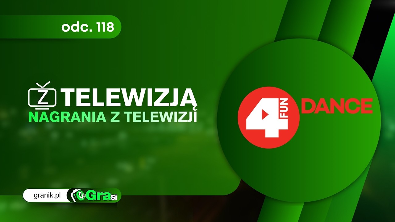 Z TELEWIZJĄ GraSi - Odcinek 118 „4Fun Dance”  'Fragment Emisji'