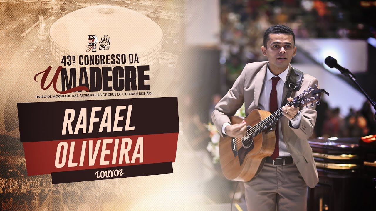 RAFAEL OLIVEIRA | UMADECRE 2025