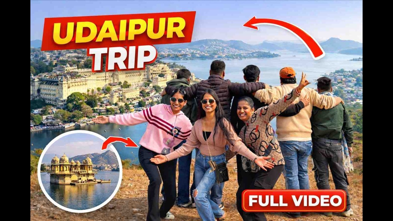 Udaipur Trip Vlog 2026 | Lake City Rajasthan | Budget Travel & Friends Fun