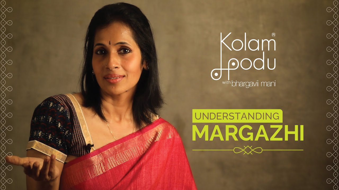 UNDERSTANDING MARGAZHI