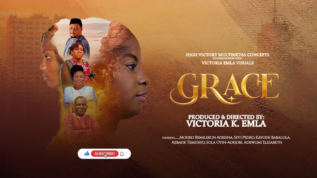 GRACE - LATEST FULL NIGERIA MOVIES 2025 - LATEST CHRISTIAN FILM | Directed by Victoria K. Emla