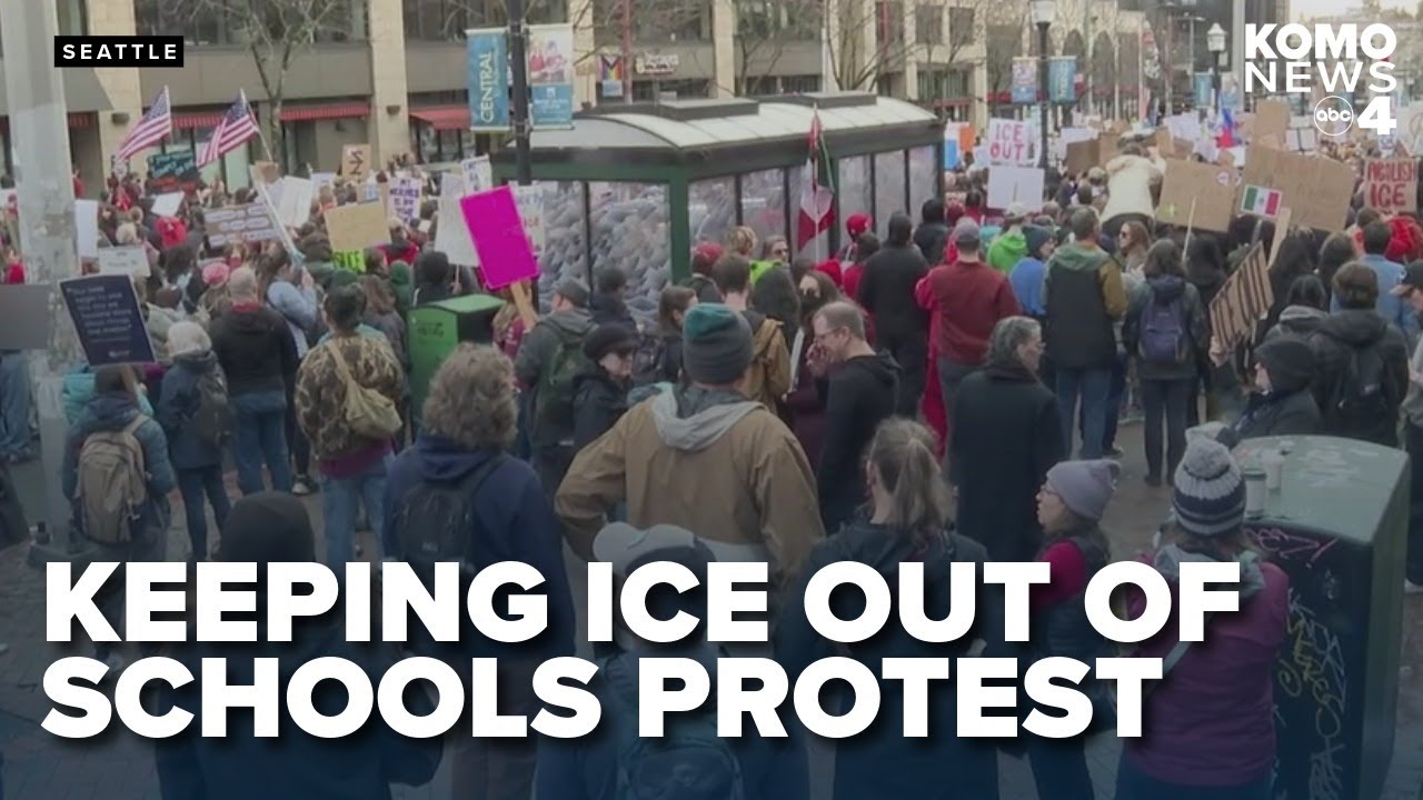 Hundreds rally in Seattle, urging ICE stay out of public schools after recent scare