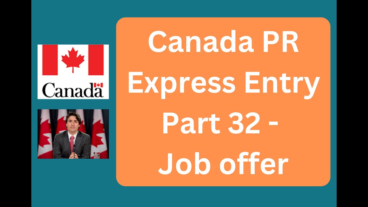 Canada PR Express Entry Part 32 - Job offer