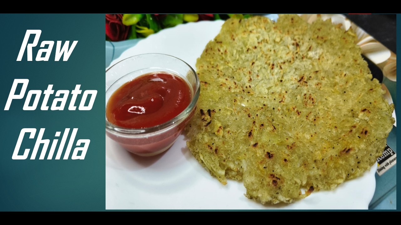 Raw Potato Chilla /// 😋😋///