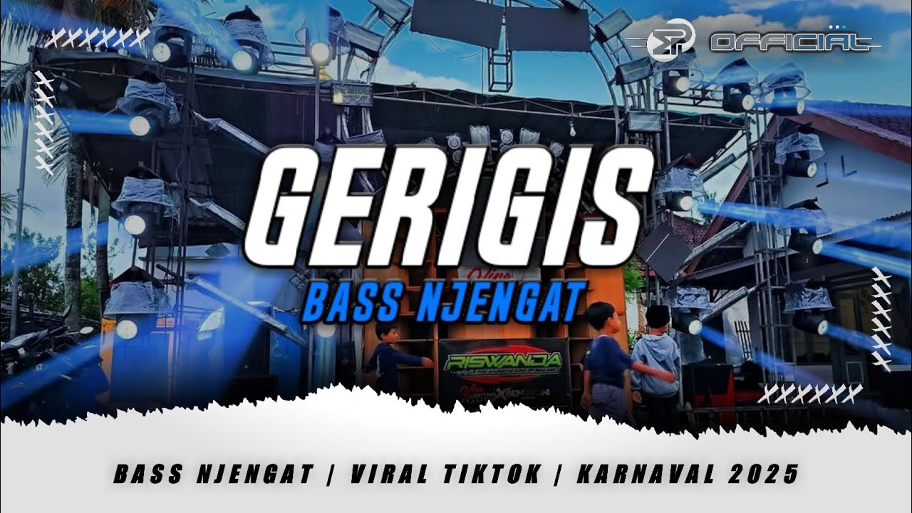 DJ GERIGIS BASS NJENGAT VIRAL TIKTOK - MEDIA PROJECT