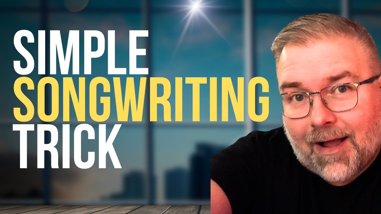 The Simple Songwriting Formula That Changed Everything for Me