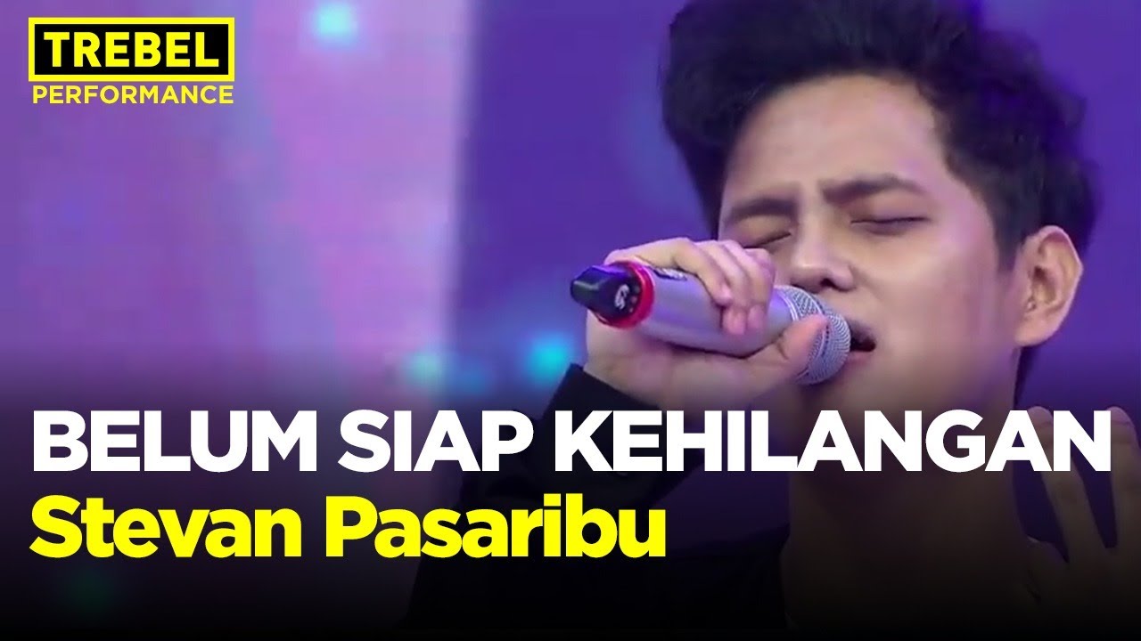 TREBEL Performance - Stevan Pasaribu Belum Siap Kehilangan LIVE! 😍