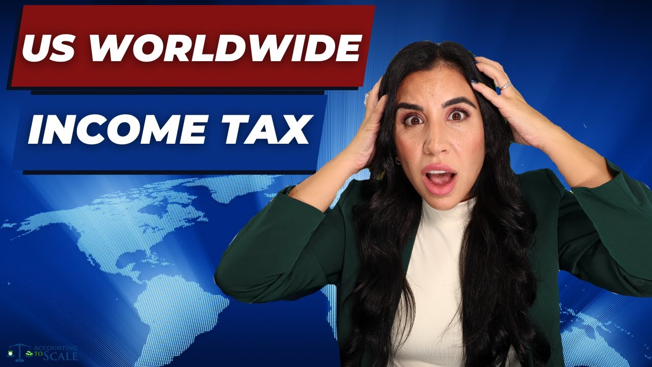 US Worldwide Income Tax